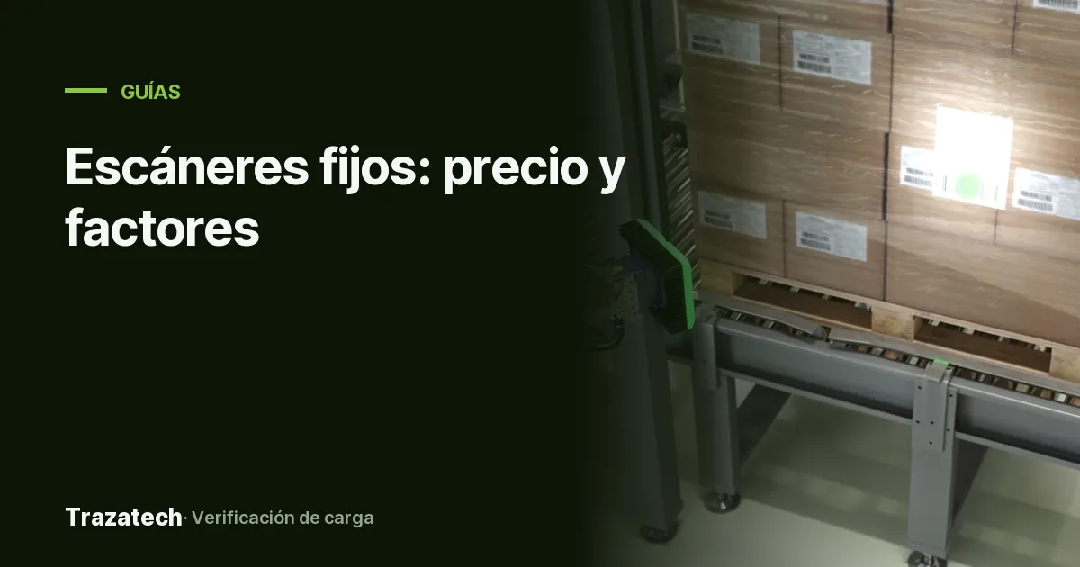 Escáneres fijos para muelles de carga: precio y factores